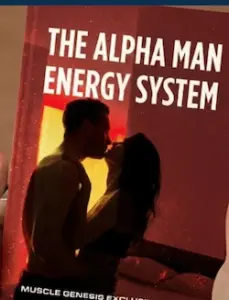 The Alpha Man Energy System